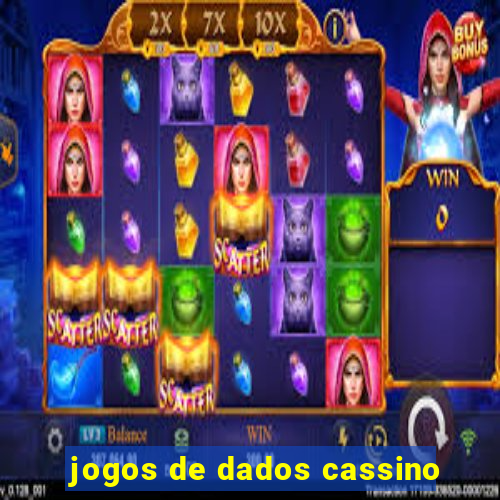 jogos de dados cassino