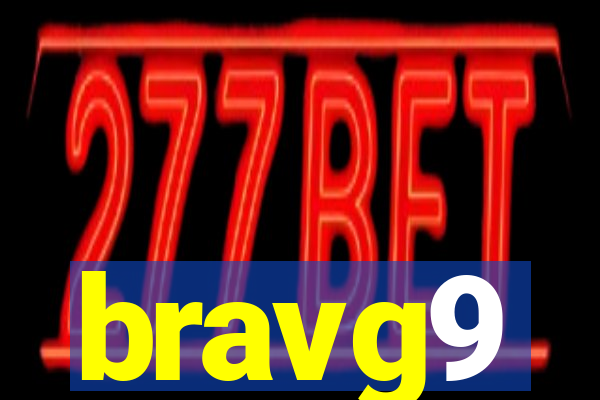 bravg9