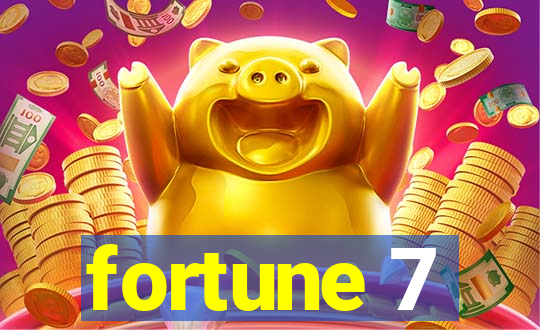 fortune 7