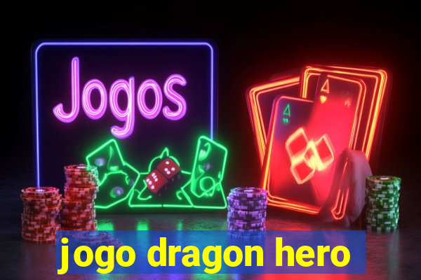 jogo dragon hero