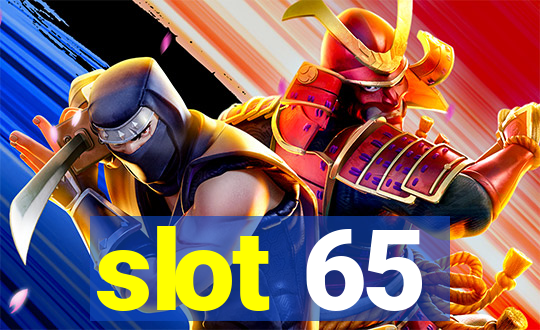 slot 65