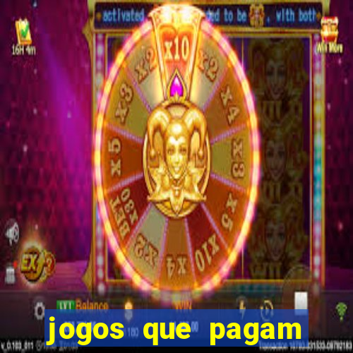 jogos que pagam para ser jogados