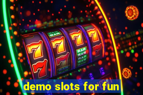 demo slots for fun