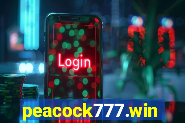 peacock777.win