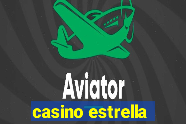 casino estrella