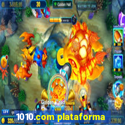 1010.com plataforma