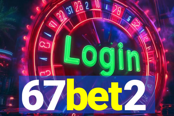 67bet2