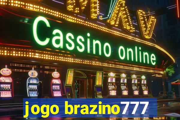 jogo brazino777