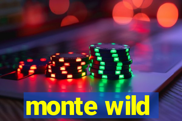 monte wild