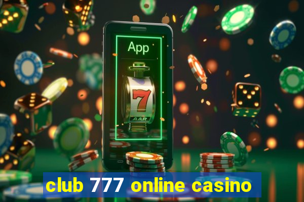 club 777 online casino