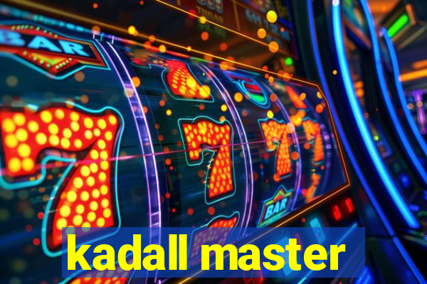 kadall master