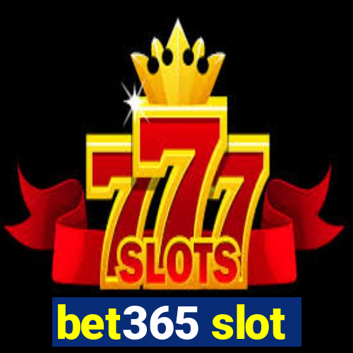 bet365 slot