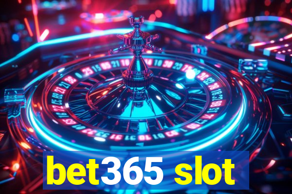 bet365 slot