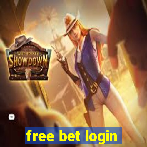 free bet login