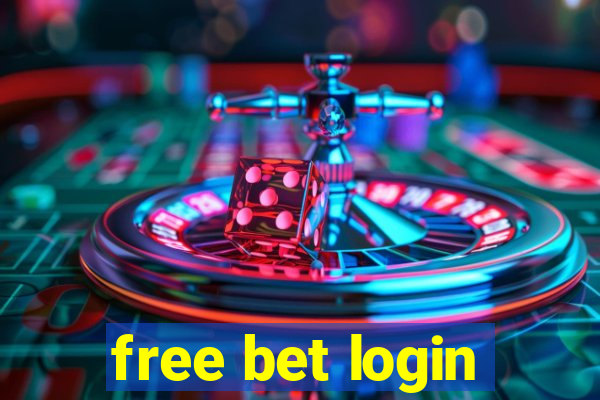 free bet login