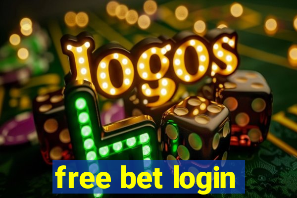 free bet login