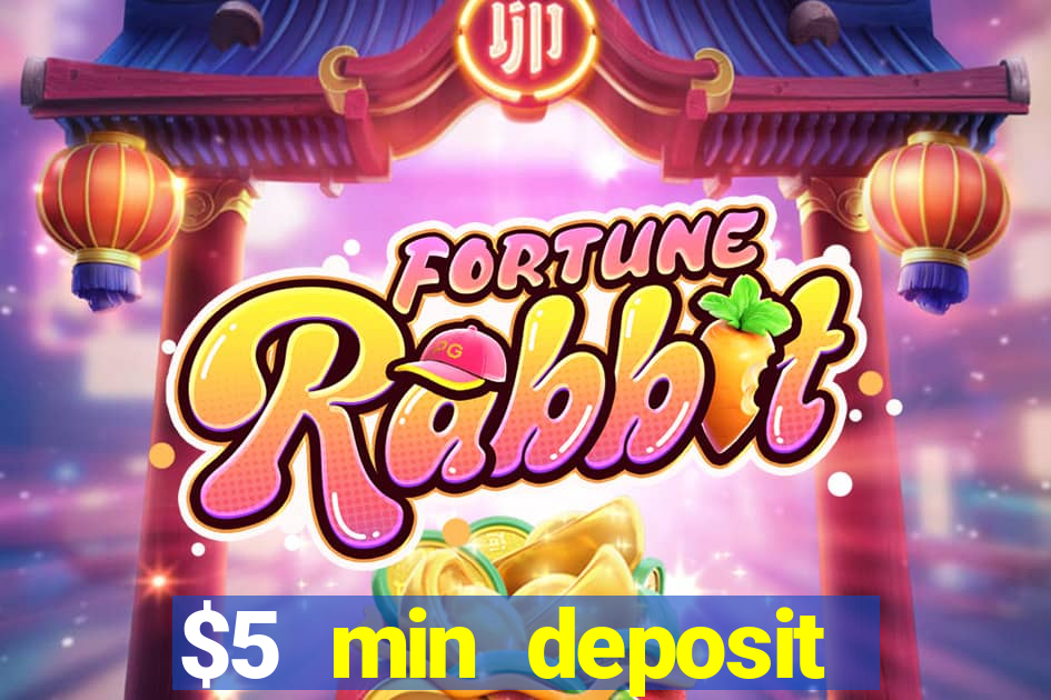 $5 min deposit casino nz