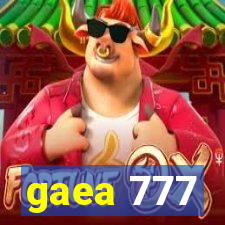 gaea 777