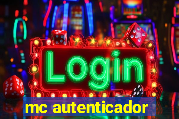 mc autenticador