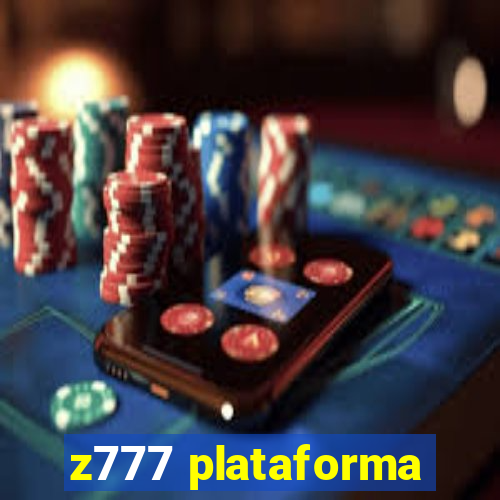 z777 plataforma