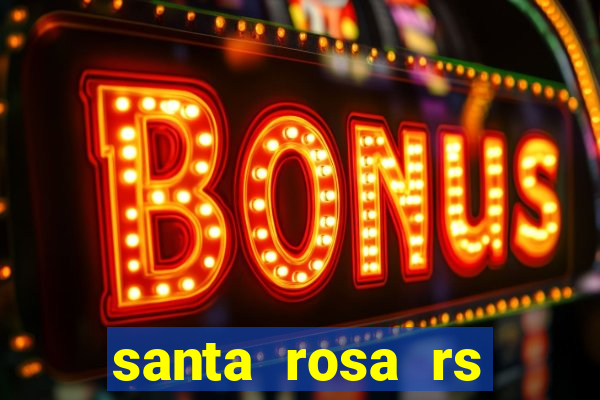 santa rosa rs bairro cruzeiro