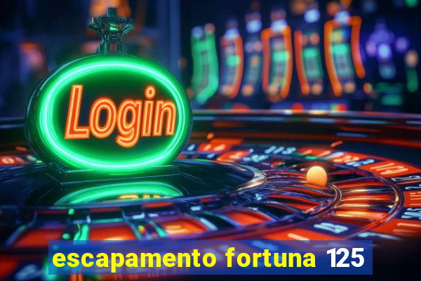 escapamento fortuna 125