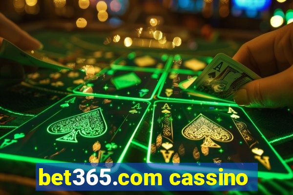 bet365.com cassino