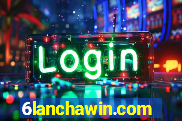 6lanchawin.com