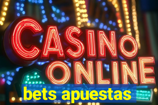 bets apuestas