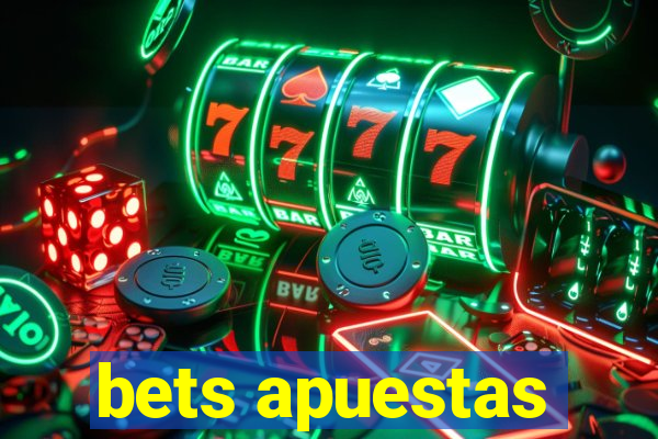 bets apuestas