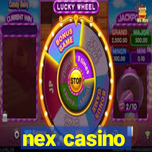 nex casino