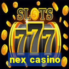 nex casino