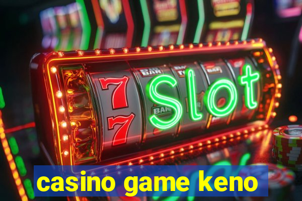 casino game keno