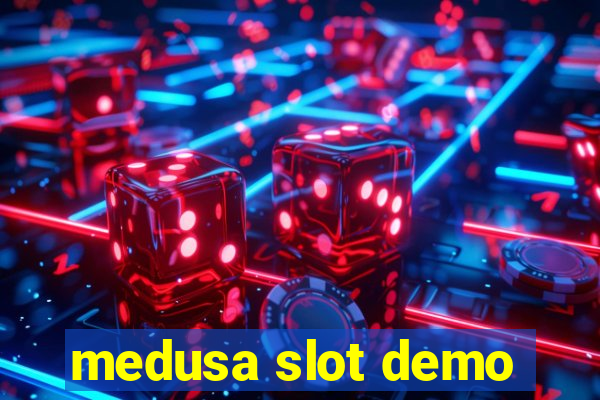 medusa slot demo