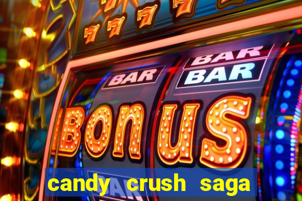 candy crush saga para jogar