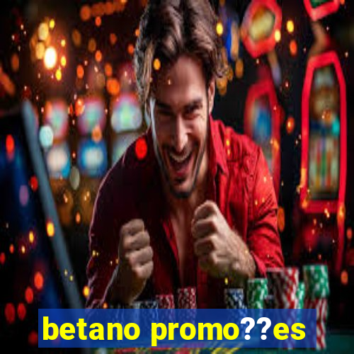 betano promo??es