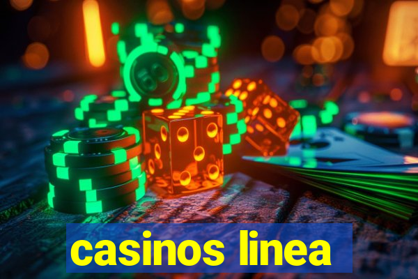 casinos linea