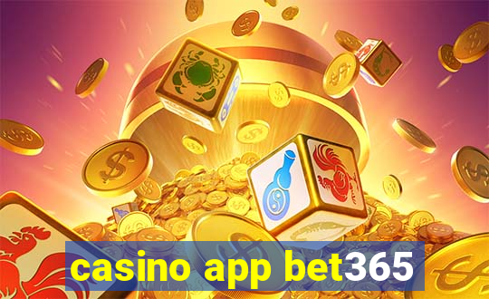 casino app bet365