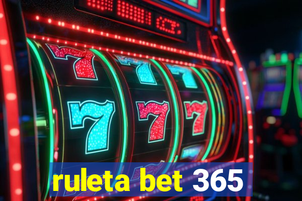 ruleta bet 365