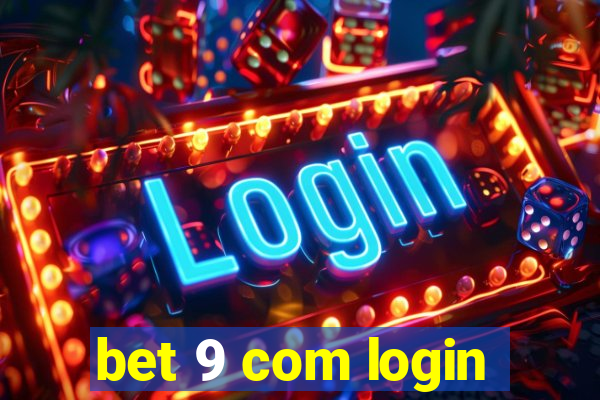 bet 9 com login