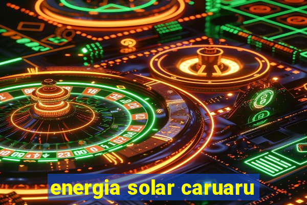 energia solar caruaru