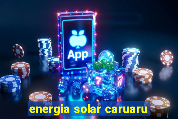 energia solar caruaru