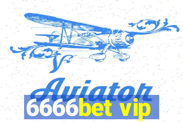 6666bet vip