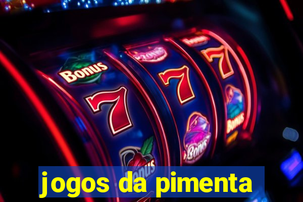 jogos da pimenta