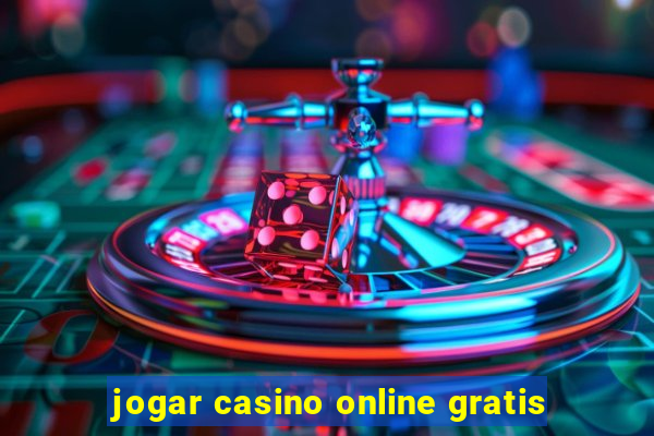 jogar casino online gratis