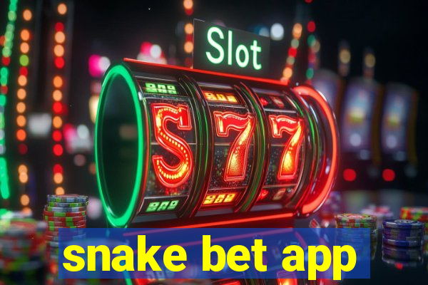 snake bet app