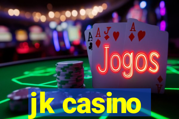 jk casino