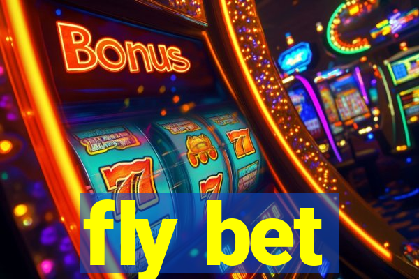 fly bet