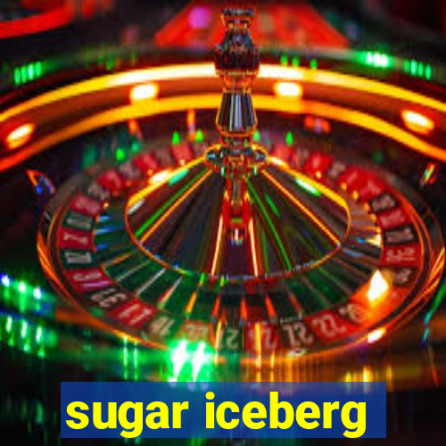 sugar iceberg