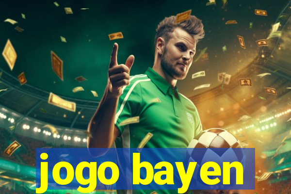 jogo bayen